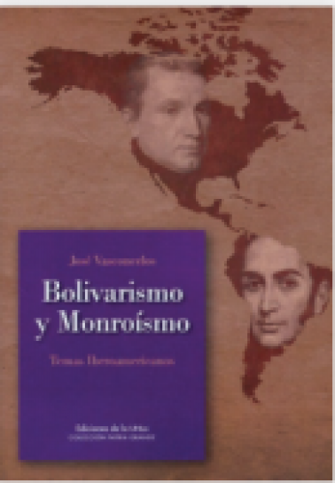 Bolivarismo y monroísmo