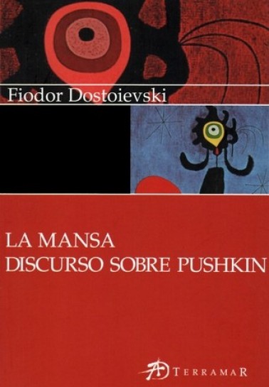 La Mansa – Discurso sobre Pushkin