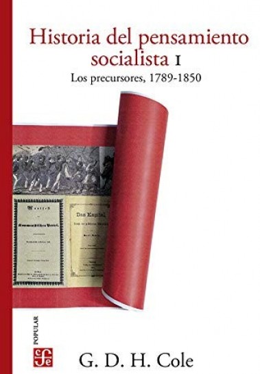 Historia del pensamiento socialista I
