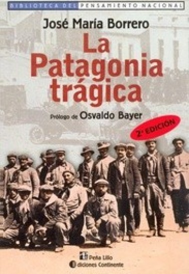 La patagonia trágica