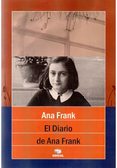 El diario de Ana Frank. 