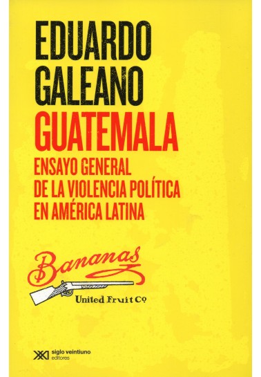 Libro "Guatemala. Ensayo general de la violencia política en ...